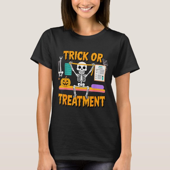 Halloween Physical Therapy Therapist Pt Trick Or T T-Shirt (Front)