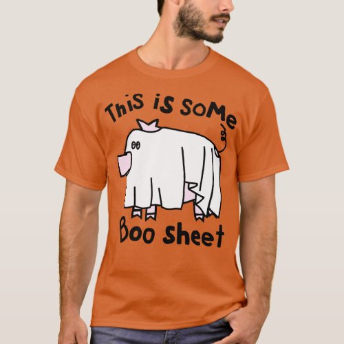 Halloween Pig This is Some Boo Sheet T_Shirt