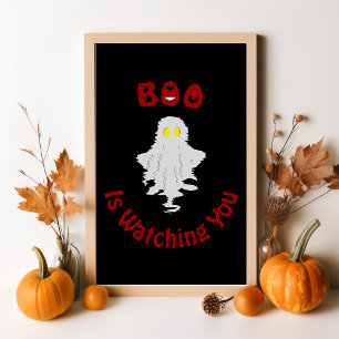 Halloween Poster   Boo Is Watching You