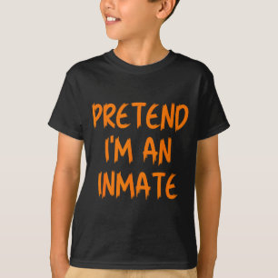 Halloween Pretend I'm An Inmate Costume Lazy Kids T-Shirt