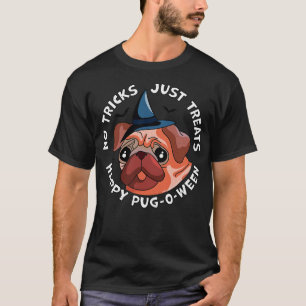Halloween Pug No Tricks Just Treats Happy PugOWeen T-Shirt