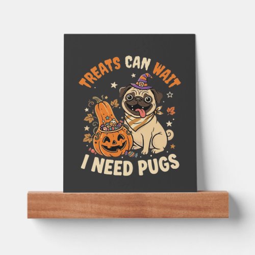 Halloween Pug Pumpkin Treats Picture Ledge