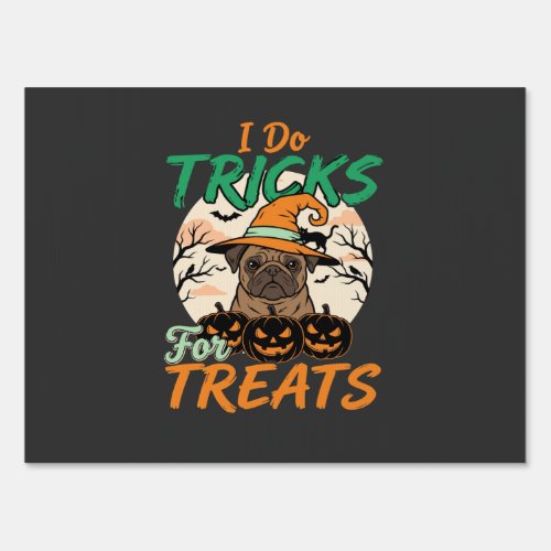 Halloween Pug Tricks for Treats Witch Sign