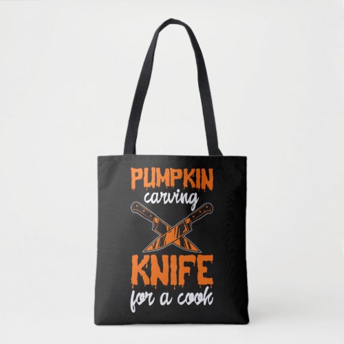 Halloween pumpink carving knife for men fun quote tote bag