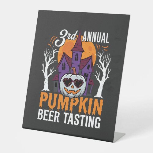 Halloween Pumpkin Beer Tasting Haunted House Pedestal Sign