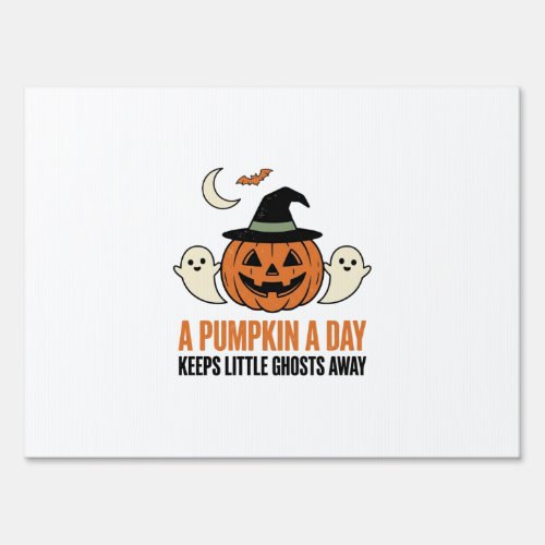 Halloween Pumpkin Funny Ghost Vintage Quote_1 Sign