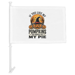 Halloween Pumpkin Funny Vintage Pie Quote_1 Car Flag