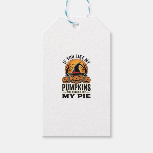Halloween Pumpkin Funny Vintage Pie Quote_1 Gift Tags