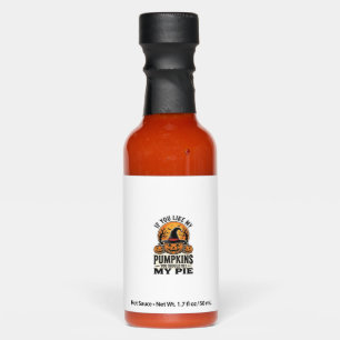 Halloween Pumpkin Funny Vintage Pie Quote_1 Hot Sauces