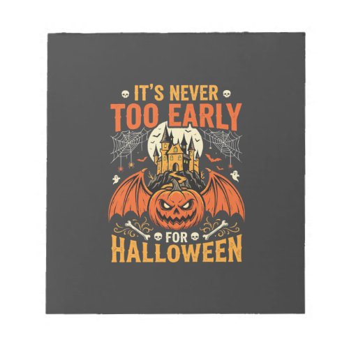 Halloween Pumpkin Never Too Early Castle Graphic_1 Notepad