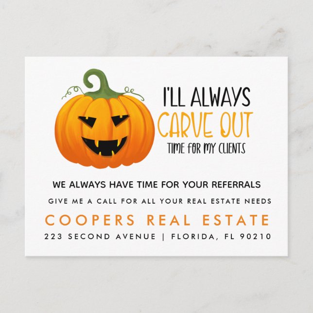 halloween pumpkin real estate client referrals announcement postcard (Front)