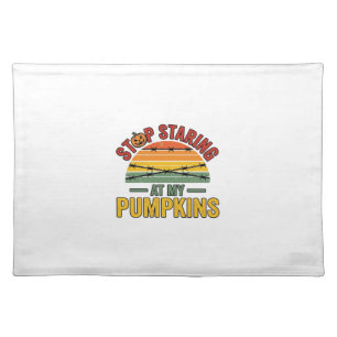 Halloween Pumpkin Stop Staring Funny Vintage_1 Cloth Placemat