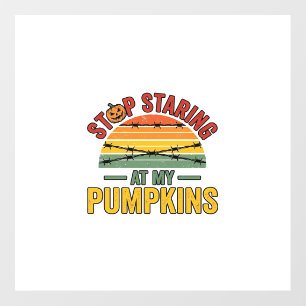 Halloween Pumpkin Stop Staring Funny Vintage_1 Floor Decals