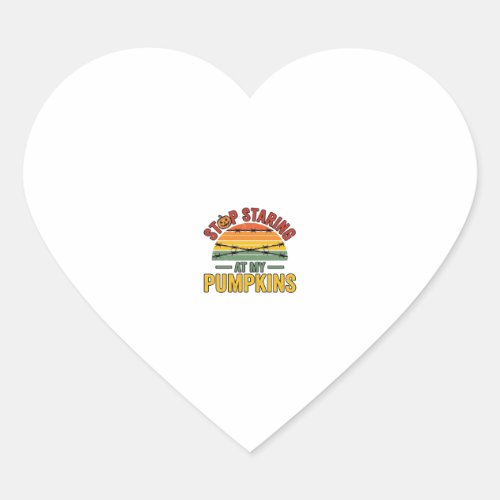 Halloween Pumpkin Stop Staring Funny Vintage_1 Heart Sticker