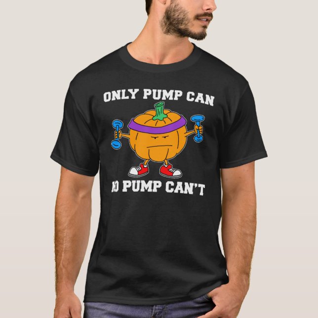 Halloween Pumpkin Workout Pun T-Shirt (Front)