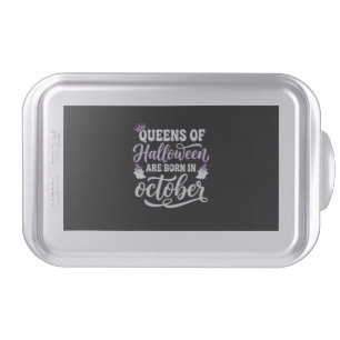 Halloween Queens Born in October Birthday Cake Pan