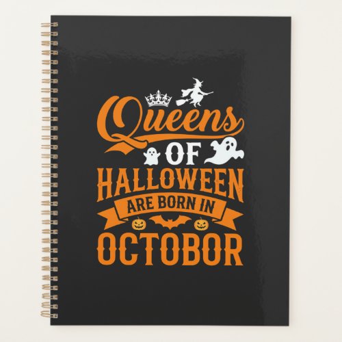 Halloween Queens Born in October Vintage Typograph Planner