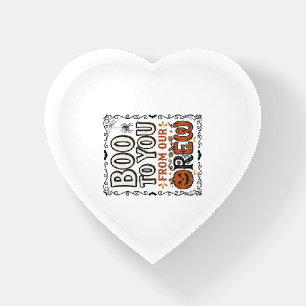 Halloween Quote Boo to You From Our Crew Vintage E Paperweight