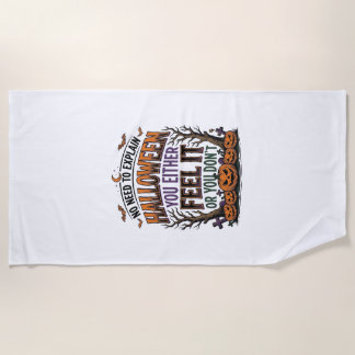 Halloween Quote Shirt Vintage Pumpkin Bat Tree Des Beach Towel