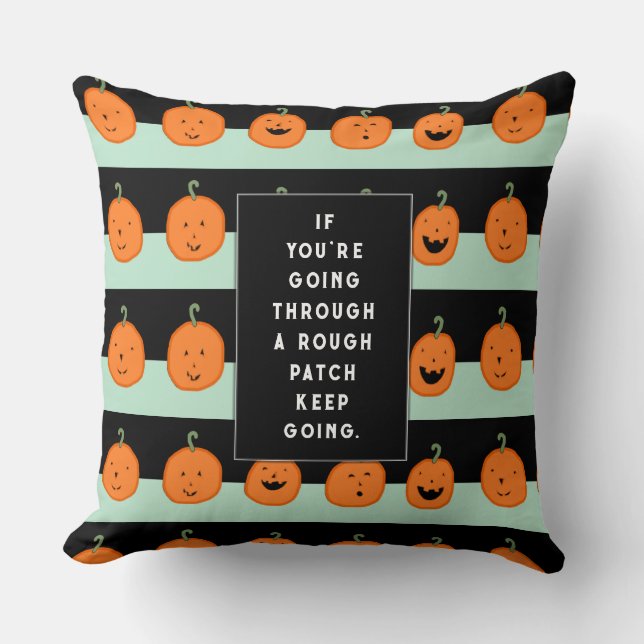 Halloween Quote Throw Pillow (Front)