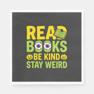 Halloween Read Books Be Kind Stay Weird Design Napkins