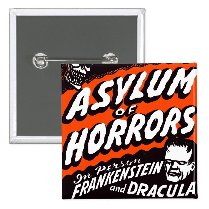 Halloween Retro Vintage Monsters Asylum of Horrors Pinback Buttons