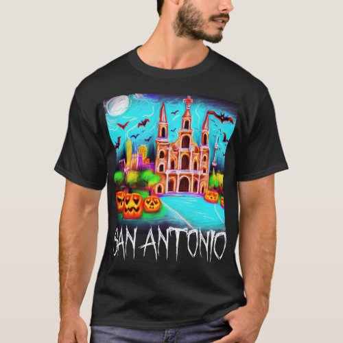Halloween _ San Antonio Halloween style Gift For H T_Shirt