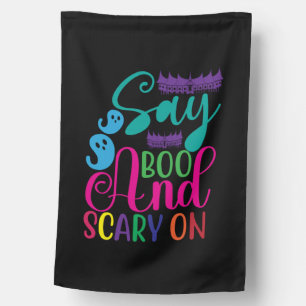 Halloween Say Boo And Scary On Birthday House Flag