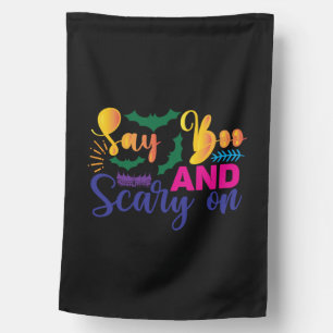 Halloween Say Boos And Scary On Birthday House Flag