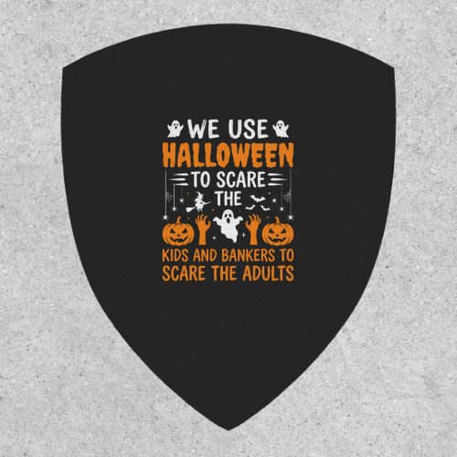 Halloween Scare Kids Bankers Adults Design Patch