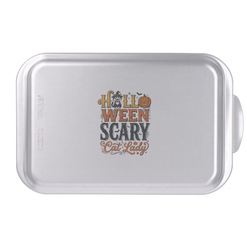 Halloween Scary Cat Lady Vintage Cat Shirt Design_ Cake Pan