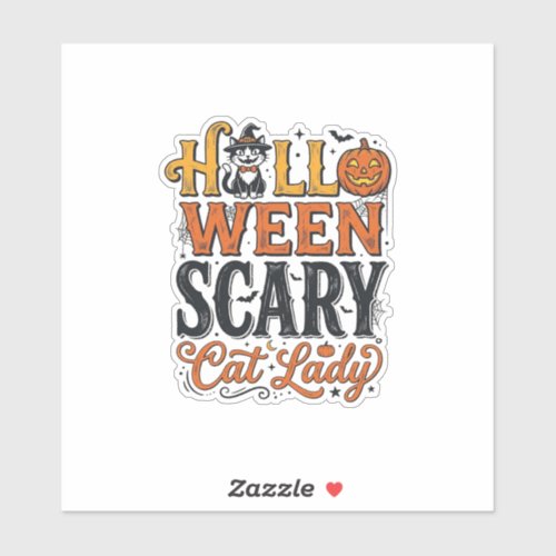 Halloween Scary Cat Lady Vintage Cat Shirt Design_ Sticker