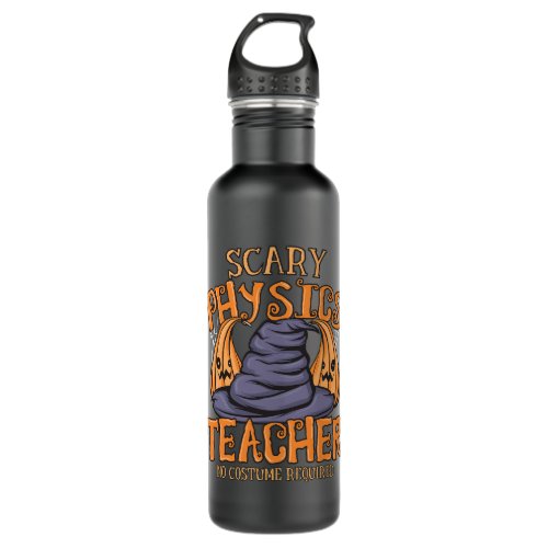 Halloween Scary Physics Teacher No Costume Require Stainless Steel Water Bottle