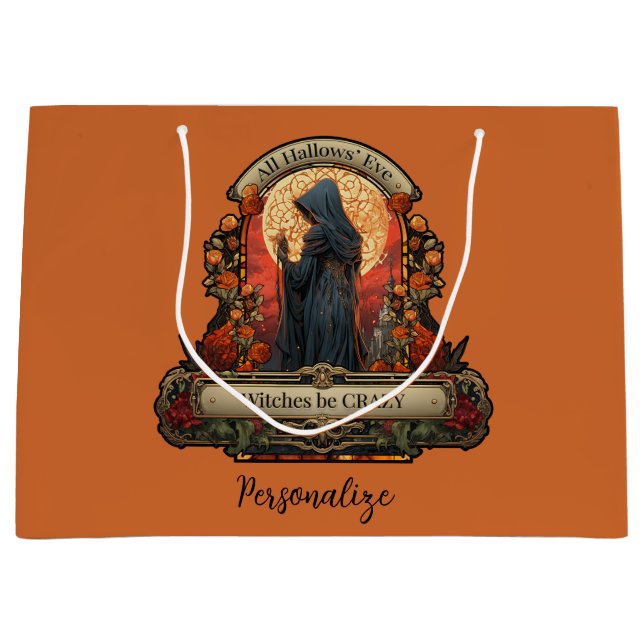 Halloween Scary Witch Funny Quote Personalized Large Gift Bag (Front)