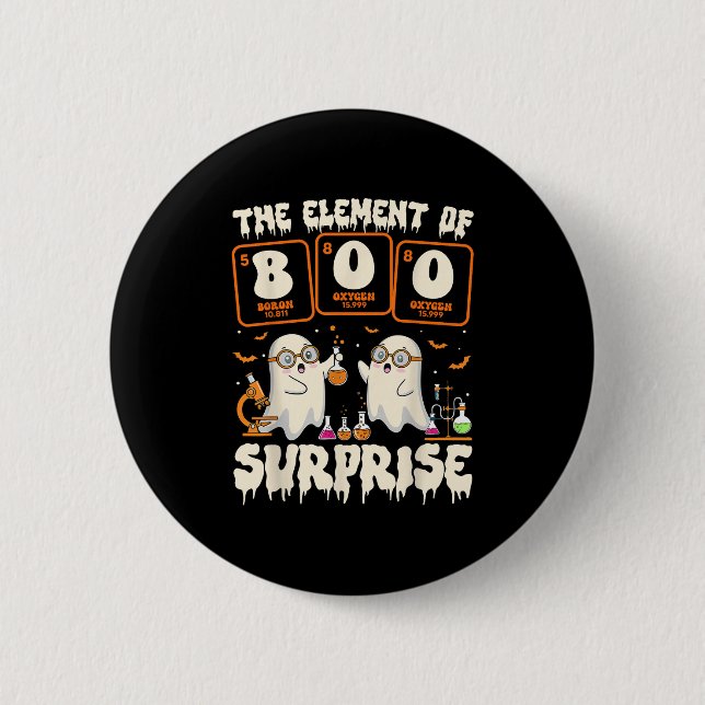Halloween Science Ghost Teacher The Element Of Sur Button (Front)