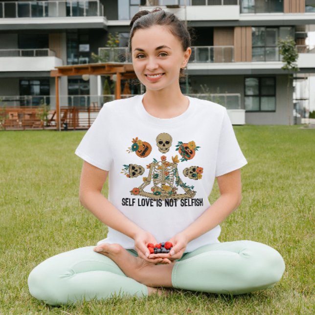 HALLOWEEN SELF LOVE IS NOT SELFISH SKELETON YOGA T-Shirt (Creator Uploaded)
