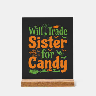 Halloween Sister Candy Trade Design_1 Acrylic Sign