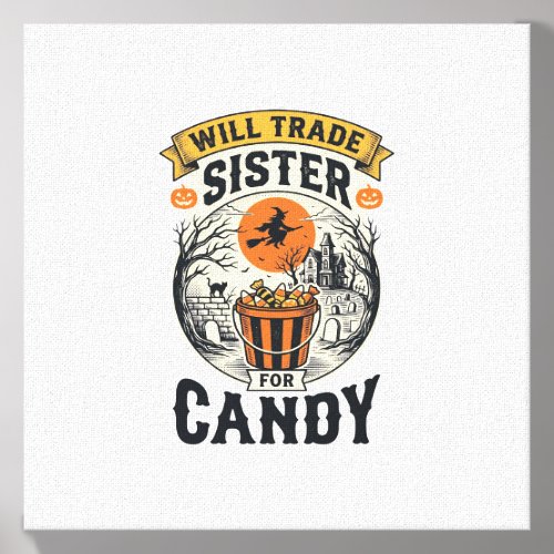 Halloween Sister Will Trade For Candy Vintage_1 Canvas Photo Tile