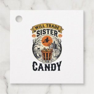 Halloween Sister Will Trade For Candy Vintage_1 Favor Tags