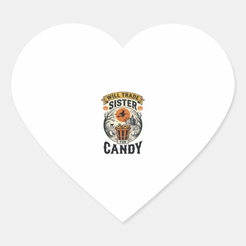Halloween Sister Will Trade For Candy Vintage_1 Heart Sticker