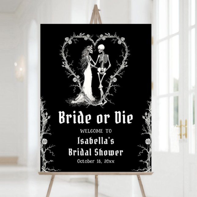 Halloween Skeleton Bride or Die Bridal Welcome Foam Board (Creator Uploaded)