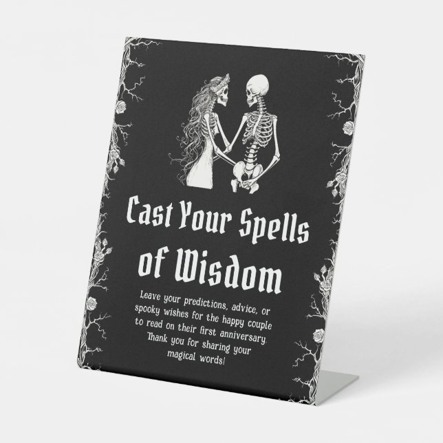 Halloween Skeleton Cast Your Spells of Wisdom Sign (Front)