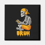 Halloween Skeleton Gamer Video Gaming Funny Skelet Magnet