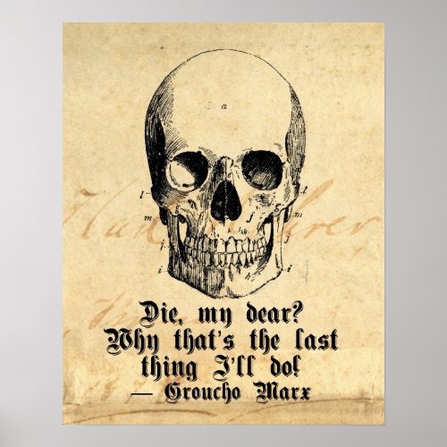 Halloween Skeleton Humor Poster