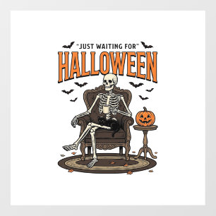 Halloween Skeleton Just Waiting Funny Vintage_1 Window Cling