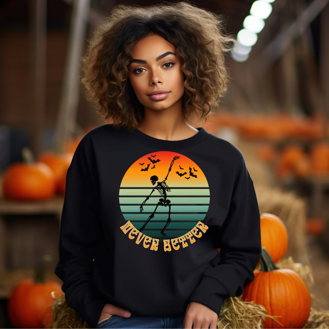Halloween skeleton never better dancing sunset bat sweatshirt (Creator Uploaded)