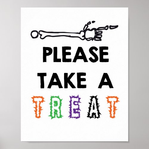 Halloween Skeleton Please Take a Treat Poster