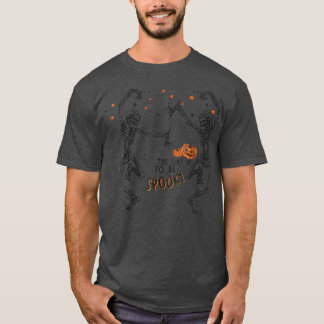 Halloween Skeleton Pumpkin Tis The Season To Be Sp T-Shirt