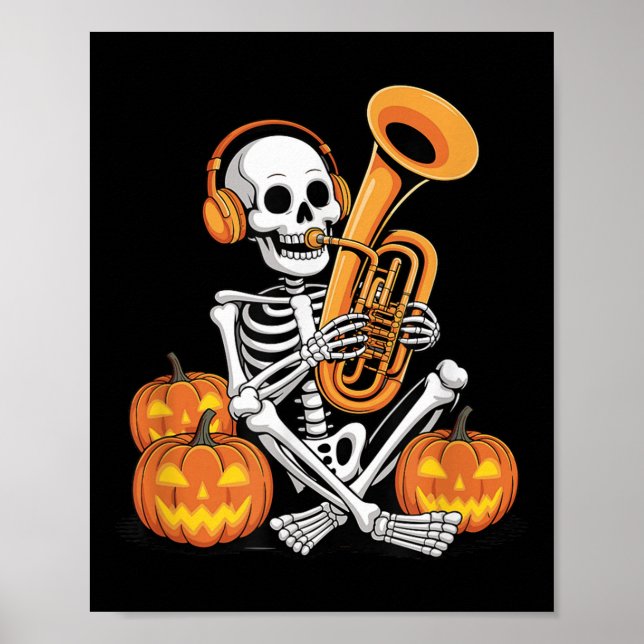 Halloween Skeleton Tuba Tubist  Poster (Front)