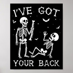Halloween Skeletons Ive Got Your Back Costume Men  Poster
